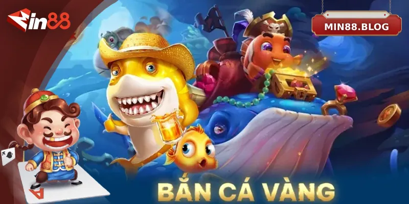 Mẹo chơi bắn cá vàng từ cao thủ